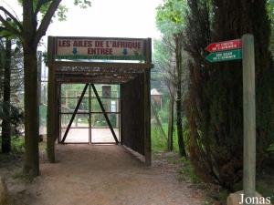 Entrée de la volière "Les Ailes de l'Afrique"