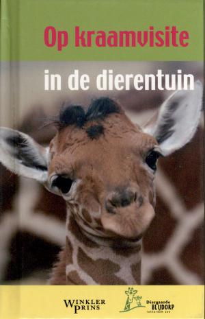 <strong>Op kraamvisite in de dierentuin</strong>, Diergaarde Blijdorp, Winkler Prins, het Spectrum, Utrecht, 2006