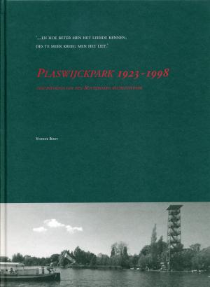 <strong>Plaswijckpark 1923-1998, Geschiedenis van een Rotterdams recreatiepark</strong>, Yvonne Boot, Stichting Plaswijckpark, Rotterdam, 1999