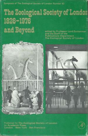 <strong>The Zoological Society of London 1826-1976 and Beyond</strong>, Symposia of The Zoological Society of London Number 40, edited by Professor Lord Zuckerman,Academic Press, London, New York and San Francisco, 1976